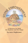 Image for Stone Empowerment : A Resource for Both the Beginner and the Adept