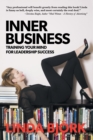 Image for Inner Business : Training Your Mind for Leadership Success