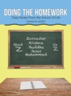Image for Doing the Homework: Class Notes From the School of Life