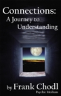 Image for Connections: A Journey to Understanding