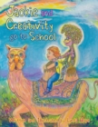 Image for Jackie and Creativity Go to School