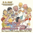 Image for The 10,000 Adventures of Minnesota Dan : How I Speak to God: Teaching Children How to Pray