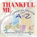 Image for Thankful Me : Loving and Learning from A to Z