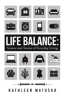 Image for Life Balance: Science and Stories of Everyday Living