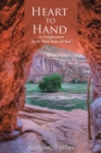Image for Heart to Hand : An Enlightenment for the Mind, Body and Soul