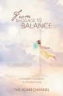 Image for From Baggage to Balance: Unshakable Foundations for Elevated Living