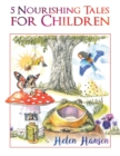 Image for 5 Nourishing Tales for Children