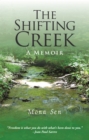 Image for Shifting Creek: A Memoir