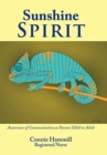 Image for Sunshine Spirit : Awareness of Communication as Parent, Child or Adult