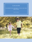 Image for Elyse and Me: Conversations Between a Child and God About Dying