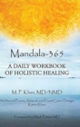 Image for Mandala-365 : A Daily Workbook of Holistic Healing