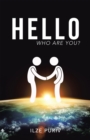 Image for Hello: Who Are You?