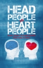 Image for Head People Vs Heart People: Short Circuit the 18 Inch Journey from Head to Heart