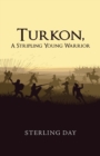 Image for Turkon, A Stripling Young Warrior
