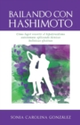 Image for Bailando Con Hashimoto : Como logre revertir el hipotiroidismo autoinmune aplicando tecnicas holisticas efectivas