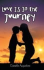 Image for Love Is In the Journey