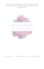 Image for Pure Nurture: A Holistic Guide to a Healthy Baby