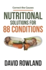 Image for Nutritional Solutions for 88 Conditions: Correct the Causes