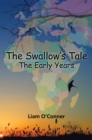 Image for Swallow&#39;s Tale - The Early Years