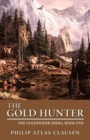 Image for The Gold Hunter : The Goldfinder Series, Book One