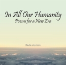 Image for In All Our Humanity: Poems for a New Era