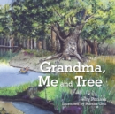 Image for Grandma, Me and Tree.