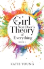 Image for The Girl Next Door&#39;s Theory of Everything