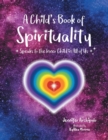 Image for A Child&#39;s Book of Spirituality