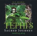 Image for Tephi&#39;s Sacred Journey: Waking Song