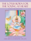 Image for Lotus Born for the Young at Heart: A Fairy&#39;s Tale About Pema