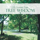 Image for Life Lessons from Tree Wisdom
