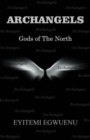 Image for Archangels : Gods of The North