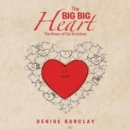 Image for The Big Big Heart