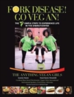 Image for Fork Disease! Go Vegan! : The 7 Simple Steps to Experience Life in the EnerGyCENTER