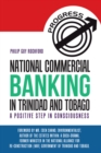 Image for National Commercial Banking in Trinidad and Tobago: A Positive Step in Consciousness.