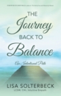 Image for Journey Back to Balance: An Intentional Path