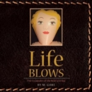 Image for Life Blows : The Escapades of the Real Lexi Ray