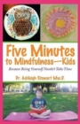 Image for Five Minutes to Mindfulness-Kids