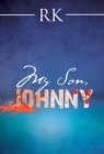 Image for My Son, Johnny