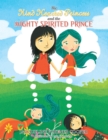Image for Kind Hearted Princess and the Mighty Spirited Prince