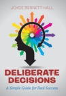 Image for Deliberate Decisions