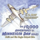 Image for The 10,000 Adventures of Minnesota Dan series : Malik and His Magic Carpet Ride