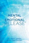 Image for Mental and Emotional Release