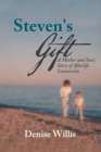 Image for Steven&#39;s Gift: A Mother and Son&#39;s Story of Afterlife Connection