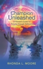 Image for Champion Unleashed: A Winner&#39;S Guide to Thriving Through Setbacks