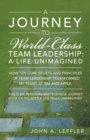 Image for Journey to World-Class Team Leadership: A Life Unimagined