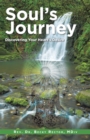 Image for Soul&#39;S Journey: Discovering Your Heart&#39;S Desire