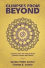Image for Glimpses from Beyond: Questions from the Physical World, Answers from the Spirit World