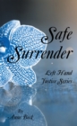 Image for Safe Surrender: Left Hand Justice Series