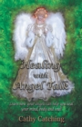 Image for Healing with Angel Talk: Learn How Your Angels Can Help You Heal Your Mind, Body and Soul!